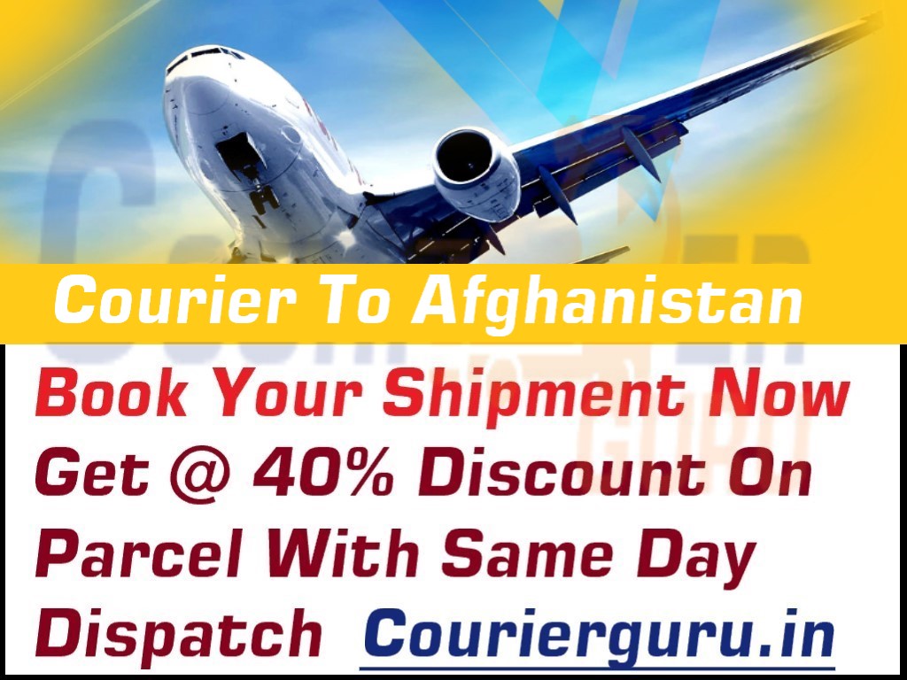 Courier Charges To Afghanistan