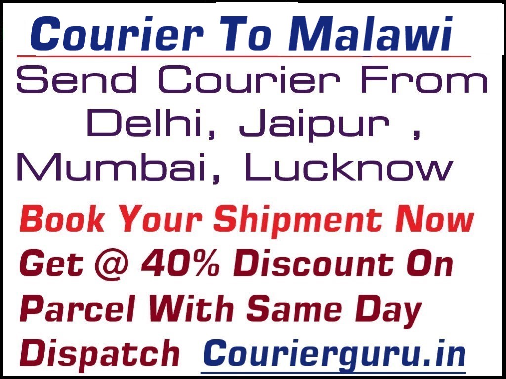 Courier Charges To Malawi From Delhi