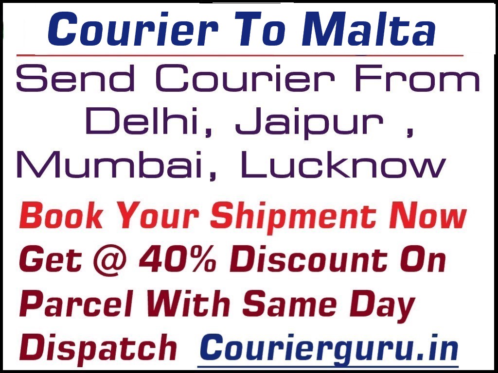 Courier Charges To Malta From Delhi