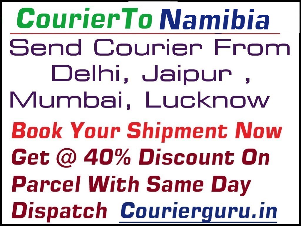 Courier Charges To Namibia From Delhi