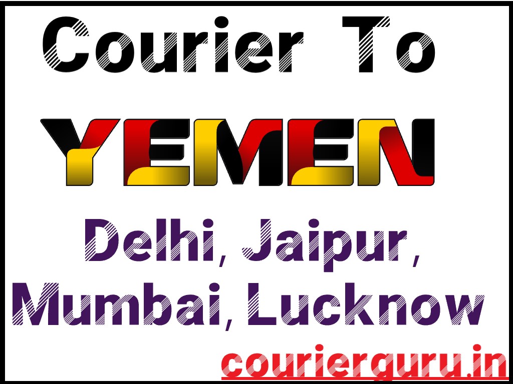 Courier Charges To Yemen From Delhi